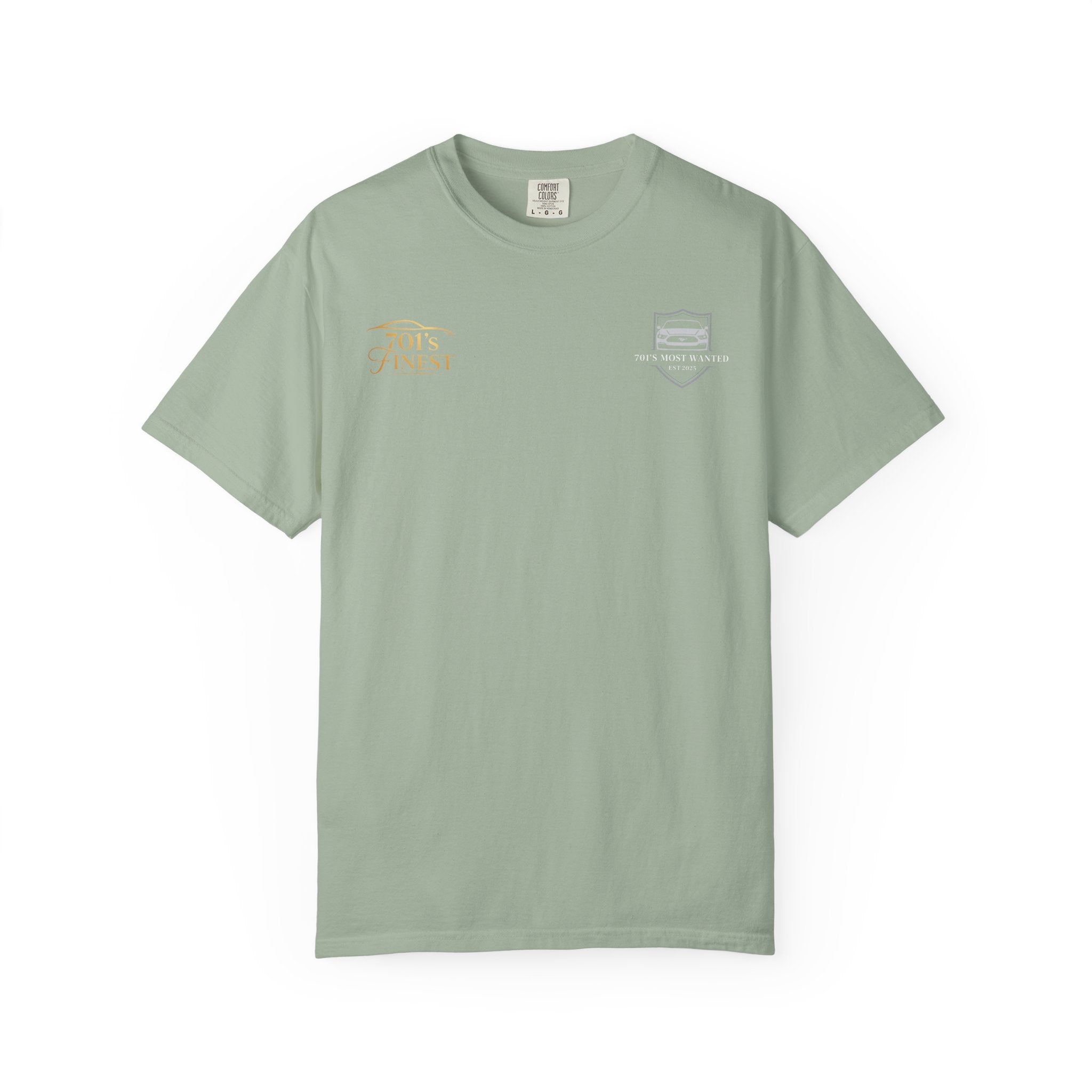 701’s Most Wanted X 701’s Finest Shirt
