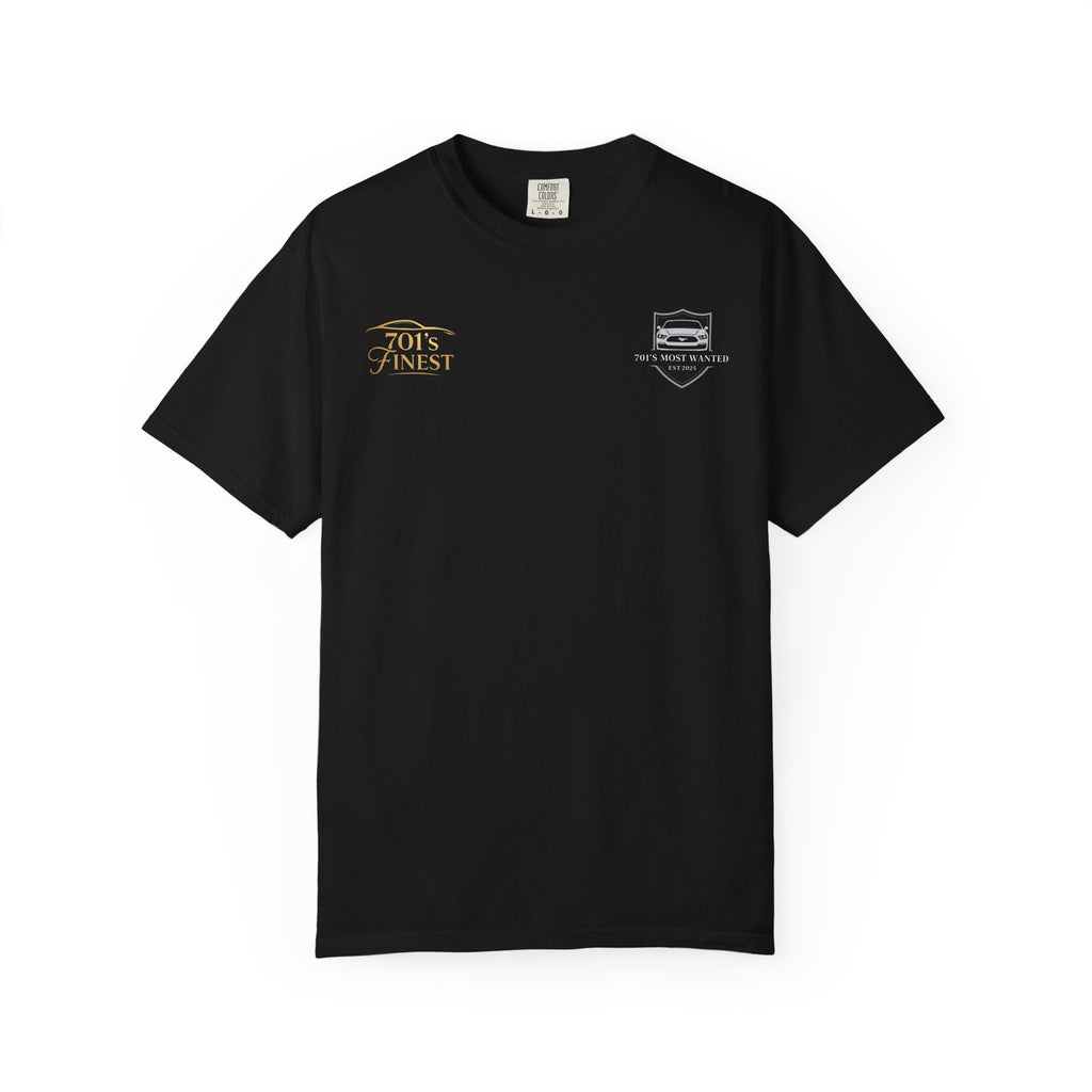 701’s Most Wanted X 701’s Finest Shirt