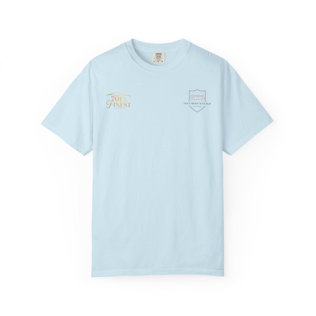 701’s Most Wanted X 701’s Finest Shirt