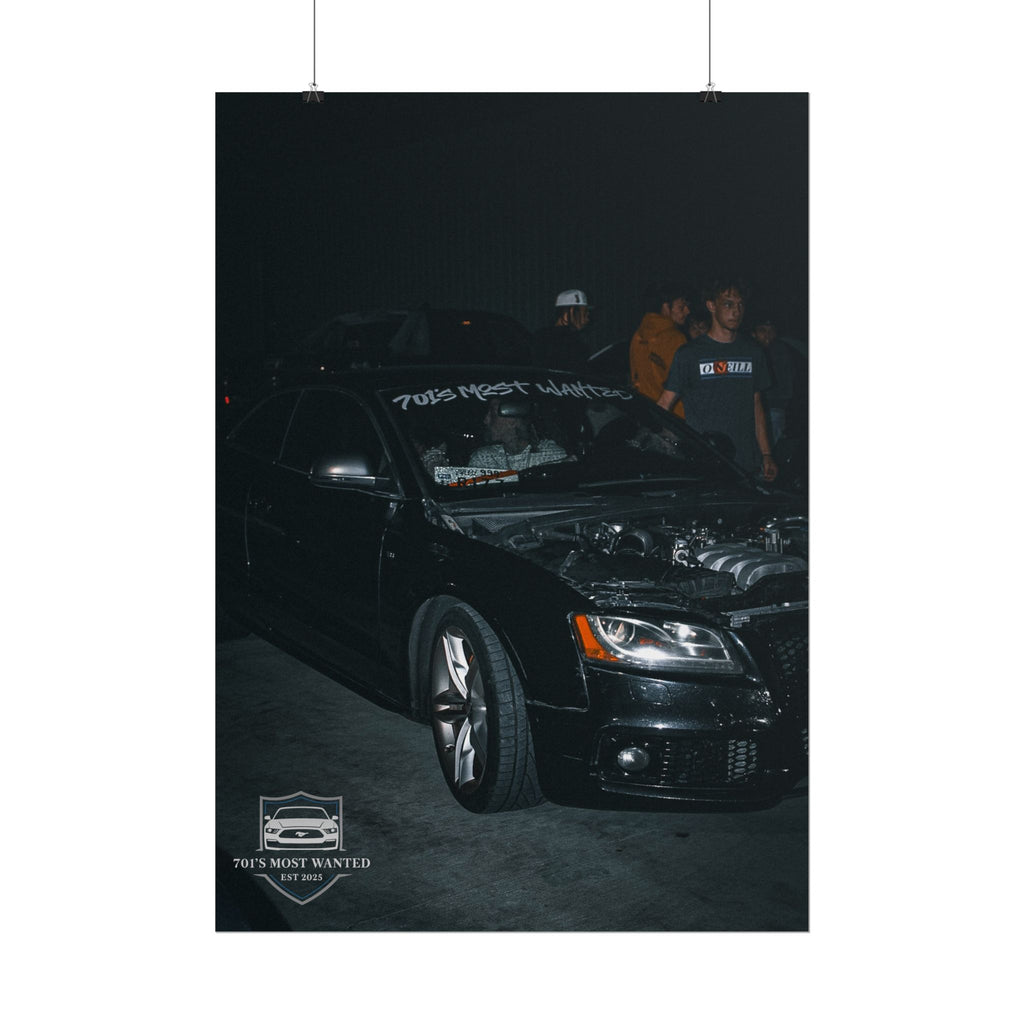 701’s Most Wanted Poster “Hoodless Audi”