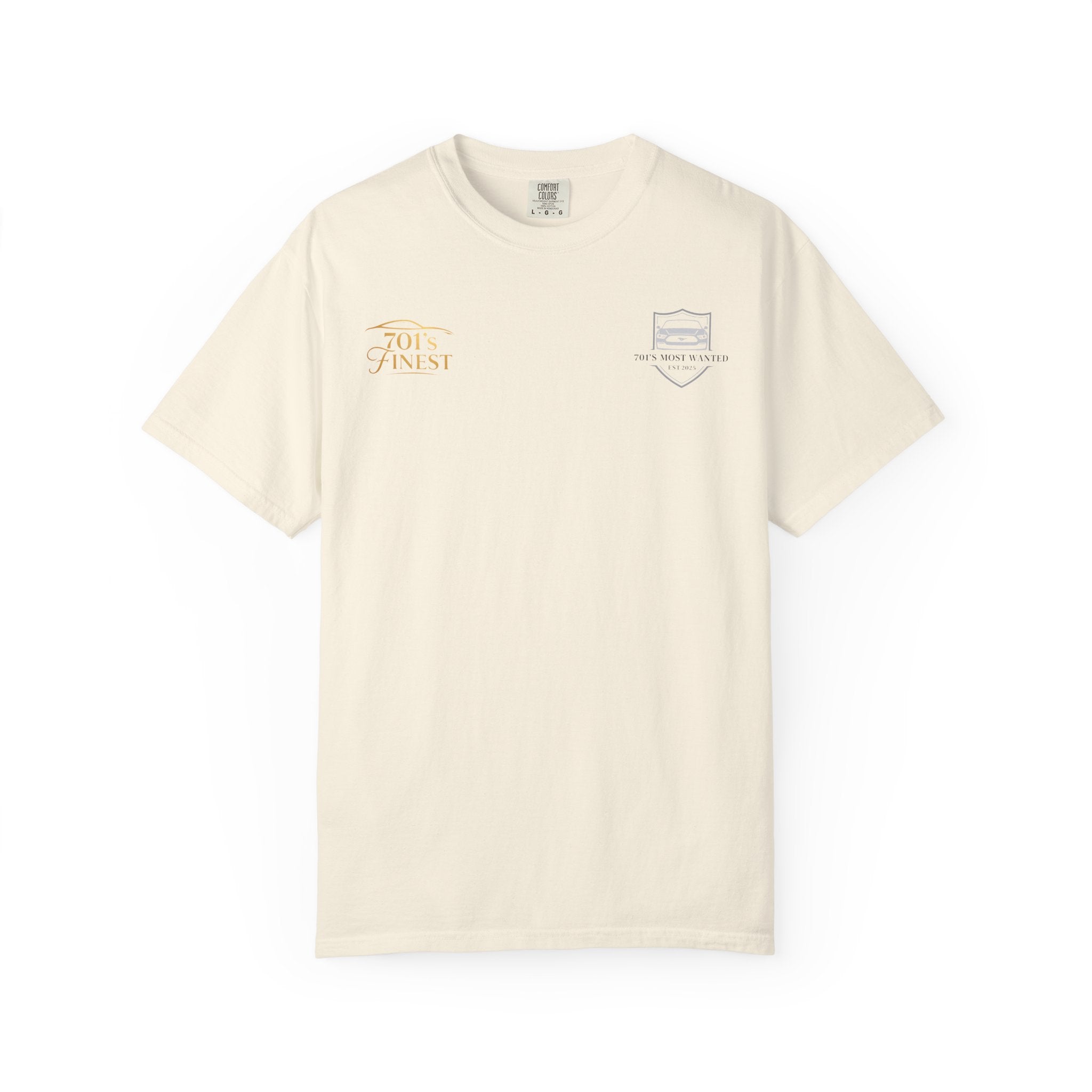 701’s Most Wanted X 701’s Finest Shirt