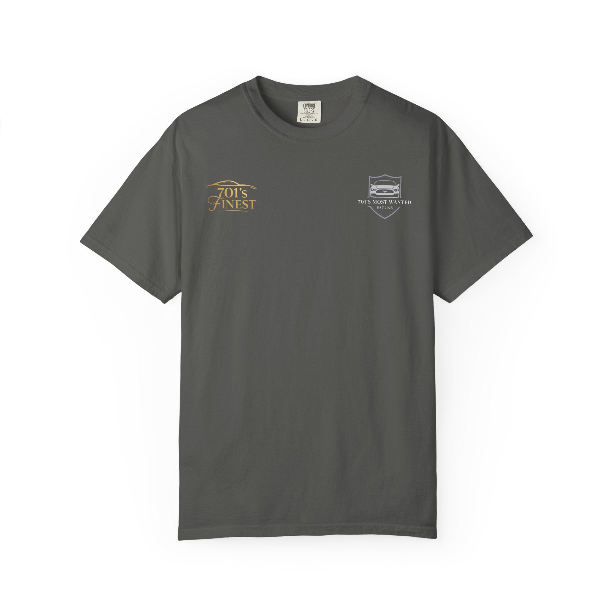 701’s Most Wanted X 701’s Finest Shirt