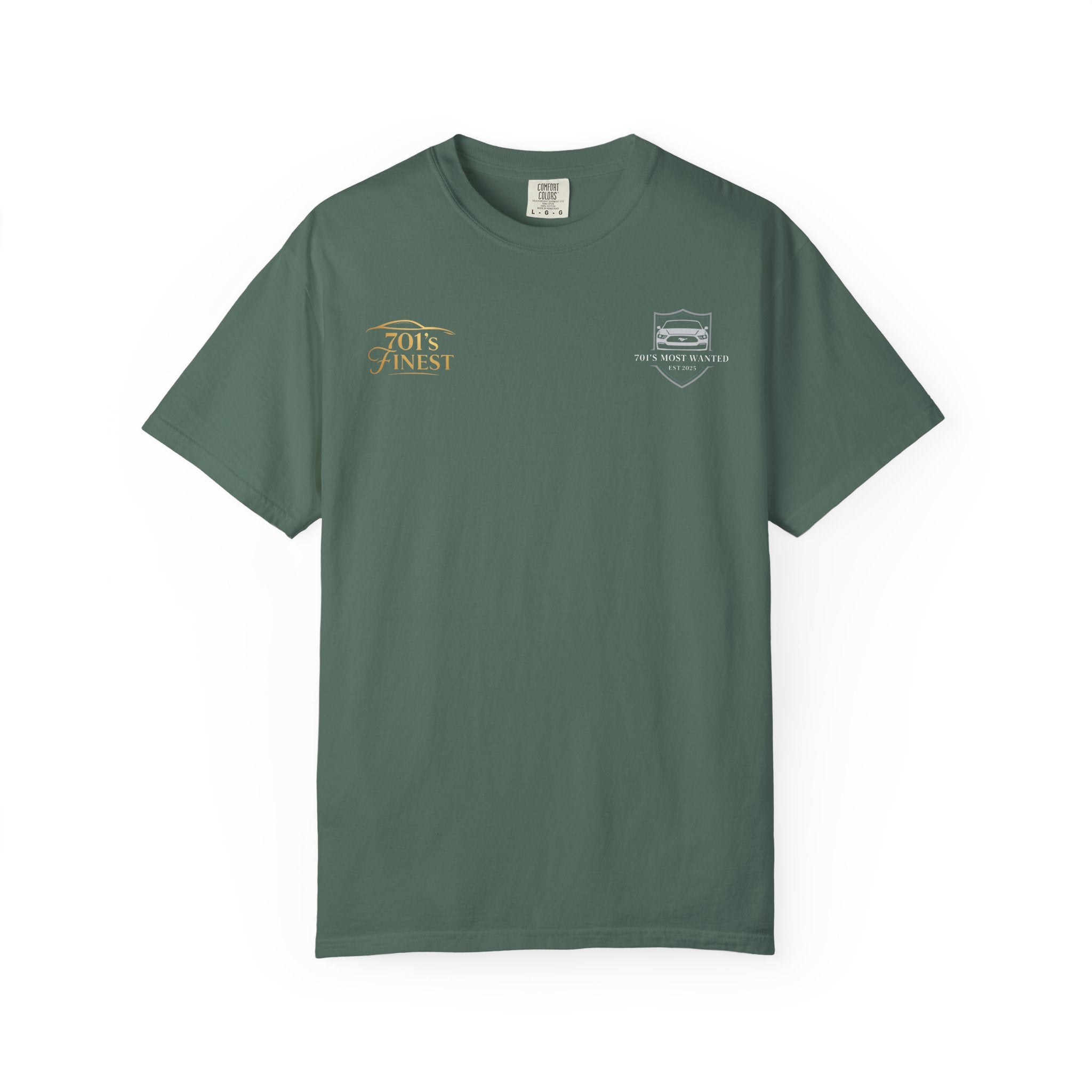 701’s Most Wanted X 701’s Finest Shirt