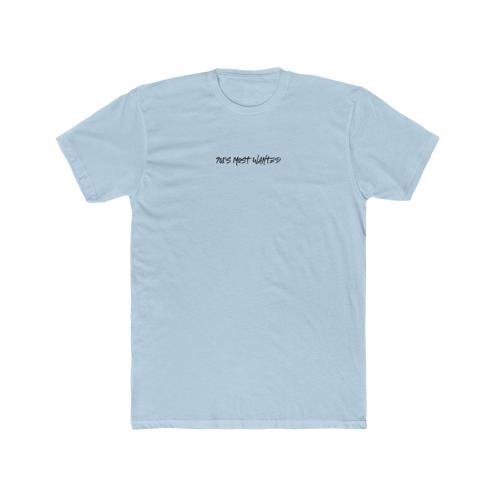 701’s Most Wanted Tee “Need Money For BMW”
