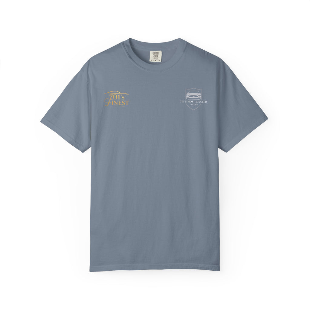 701’s Most Wanted X 701’s Finest Shirt