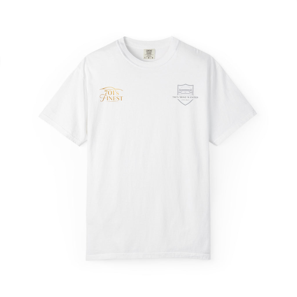 701’s Most Wanted X 701’s Finest Shirt