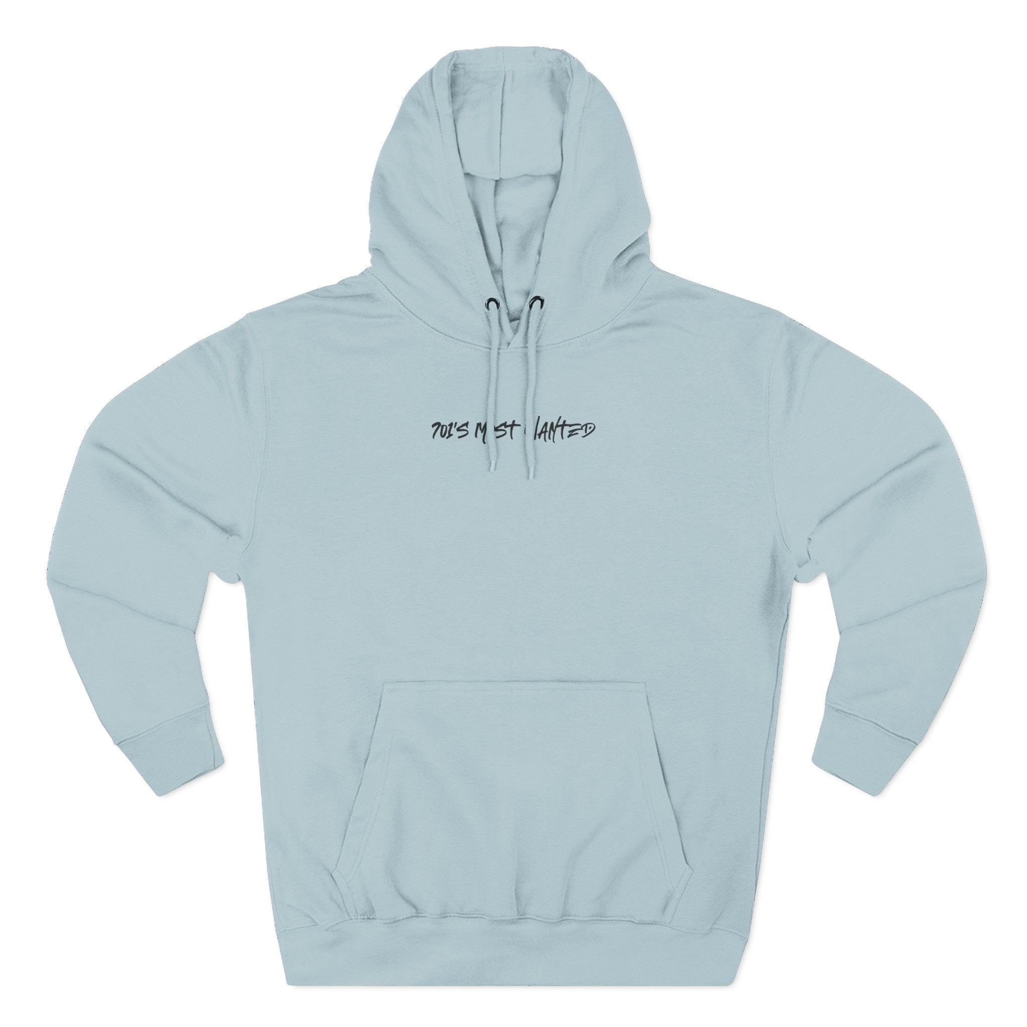701’s Most Wanted Premium Graphic Hoodie